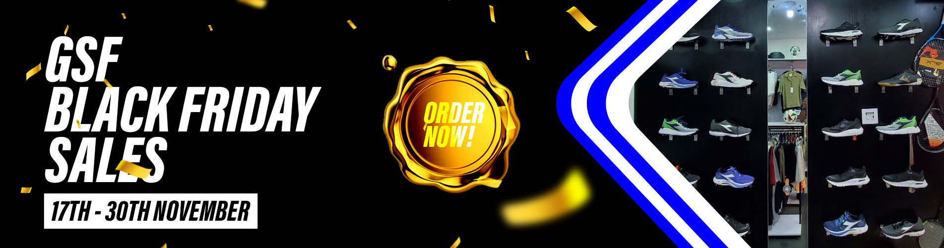 BLACK FRIDAY GSF SPORTS